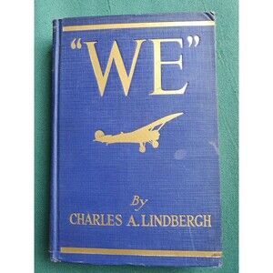 1927 WE First Edition Charles Lindbergh Atlantic Flight Biography Good Cond